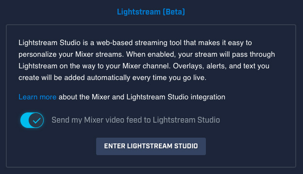 Enable the Lightstream integration on Mixer.com
