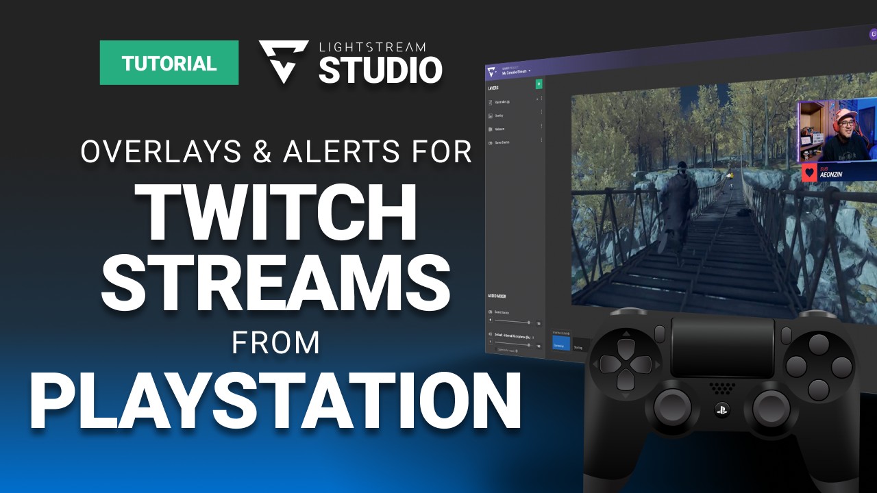 Stream a capture card: to setup Lightstream with your PlayStation 4 to Twitch